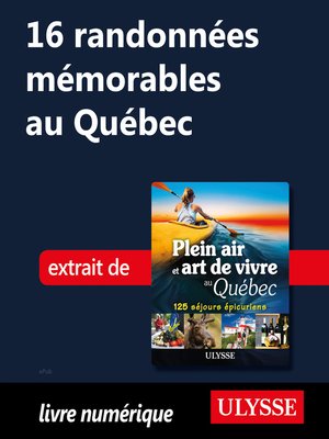 cover image of 16 randonnées mémorables au Québec